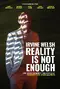 Reality Is Not Enough poster thumbnail