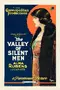 The Valley of Silent Men poster thumbnail