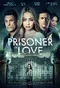 Prisoner of Love poster thumbnail