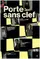 Porte sans clef poster thumbnail