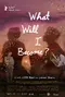 What Will I Become? poster thumbnail