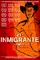 Inmigrante, El poster thumbnail