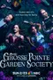"Grosse Pointe Garden Society" poster thumbnail
