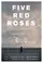 Five Red Roses - one for every syllable of your name poster thumbnail