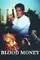 Blood Money poster thumbnail