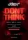 The Chemical Brothers: Don't Think poster thumbnail