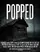 Popped  poster thumbnail