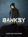 Banksy and the Rise of Outlaw Art poster thumbnail