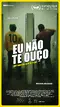 Eu Não Te Ouço poster thumbnail