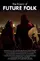 The History of Future Folk poster thumbnail