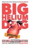 Big Helium Dog poster thumbnail