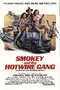 Smokey and the Hotwire Gang poster thumbnail