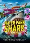 Water Park Shark poster thumbnail
