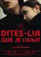 Dites-lui que je l'aime poster thumbnail