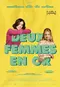 Deux femmes en or poster thumbnail