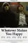 Whatever Makes You Happy poster thumbnail