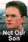 Not Our Son poster thumbnail