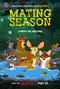 "Mating Season" poster thumbnail