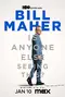 Bill Maher: Is Anyone Else Seeing This? poster thumbnail