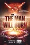 "The Man Will Burn" poster thumbnail