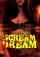 Scream Dream poster thumbnail