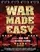 War Made Easy: How Presidents & Pundits Keep Spinning Us to Death poster thumbnail