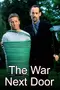 "The War Next Door" poster thumbnail
