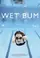 Wet Bum poster thumbnail
