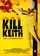 Kill Keith poster thumbnail