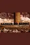 Sangue do Barro poster thumbnail