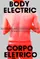 Corpo Elétrico poster thumbnail