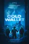 Cold Wallet poster thumbnail