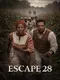 Escape 28 poster thumbnail