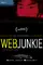 Web Junkie poster thumbnail