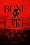 Bone Lake poster thumbnail