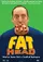 Fat Head poster thumbnail