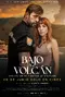 Bajo un volcán poster thumbnail