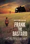 Frank the Bastard poster thumbnail