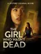 The Girl Who Wasn't Dead poster thumbnail
