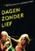 Dagen zonder lief poster thumbnail