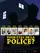 Vous êtes de la police? poster thumbnail