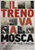 Il treno va a Mosca poster thumbnail