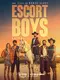 "Escort Boys" poster thumbnail