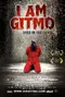 I Am Gitmo poster thumbnail