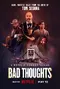 "Bad Thoughts" poster thumbnail