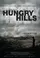 George Ryga's Hungry Hills poster thumbnail