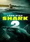 Lone Star Shark 2 poster thumbnail