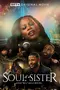 Soul of a Sister poster thumbnail