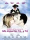 Me importas tú... y tú poster thumbnail