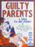 Guilty Parents poster thumbnail